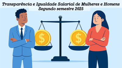igualdade salarial segundo semestre de 2025